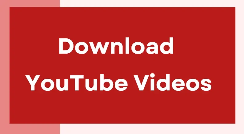 download youtube videos